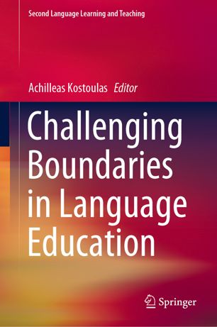 Challenging Boundaries In Language Education 1st Ed Achilleas Kostoulas