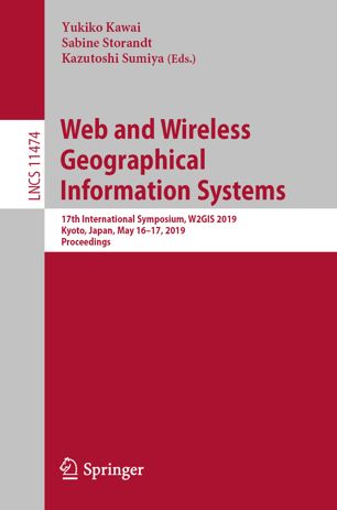 Web And Wireless Geographical Information Systems 17th International Symposium W2gis 2019 Kyoto Japan May 1617 2019 Proceedings 1st Ed Yukiko Kawai