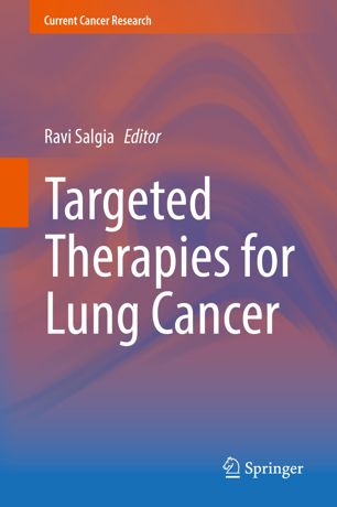Targeted Therapies For Lung Cancer 1st Ed Ravi Salgia