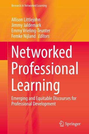 Networked Professional Learning Emerging And Equitable Discourses For Professional Development 1st Ed Allison Littlejohn
