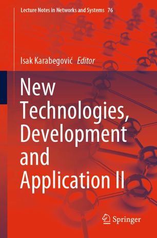 New Technologies Development And Application Ii 1st Ed Isak Karabegovi
