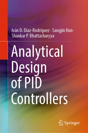 Analytical Design Of Pid Controllers 1st Ed Ivn D Dazrodrguez