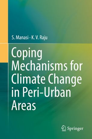 Coping Mechanisms For Climate Change In Periurban Areas 1st Ed S Manasi
