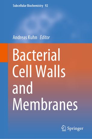 Bacterial Cell Walls And Membranes 1st Ed Andreas Kuhn