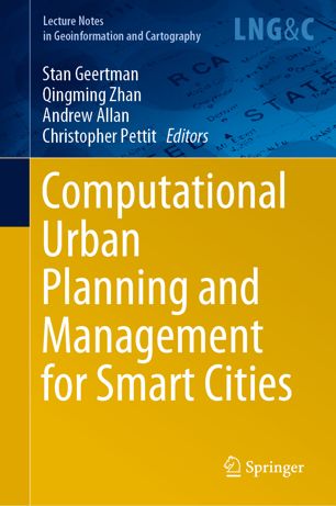 Computational Urban Planning And Management For Smart Cities 1st Ed Stan Geertman