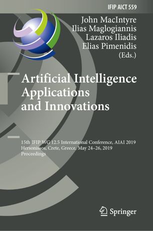 Artificial Intelligence Applications And Innovations 15th Ifip Wg 125 International Conference Aiai 2019 Hersonissos Crete Greece May 2426 2019 Proceedings 1st Ed John Macintyre
