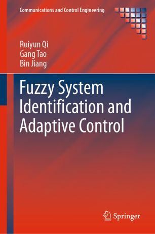 Fuzzy System Identification And Adaptive Control 1st Ed Ruiyun Qi