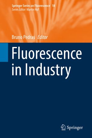 Fluorescence In Industry 1st Ed Bruno Pedras