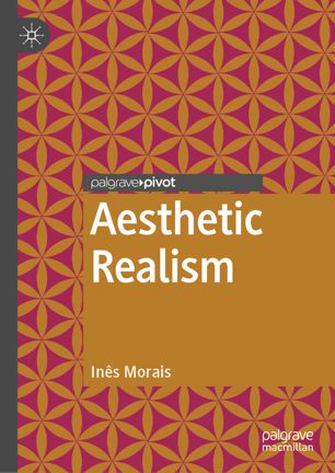 Aesthetic Realism 1st Ed Inês Morais