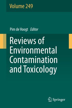 Reviews Of Environmental Contamination And Toxicology Volume 249 1st Ed Pim De Voogt