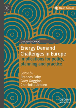 Energy Demand Challenges In Europe Implications For Policy Planning And Practice 1st Ed Frances Fahy