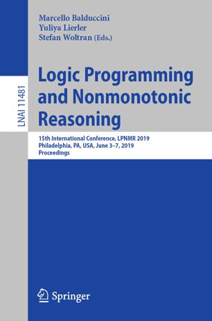 Logic Programming And Nonmonotonic Reasoning 15th International Conference Lpnmr 2019 Philadelphia Pa Usa June 37 2019 Proceedings 1st Edition Marcello Balduccini