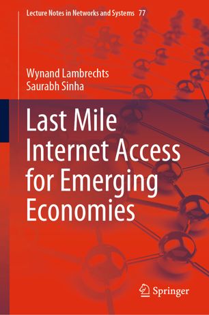 Last Mile Internet Access For Emerging Economies 1st Ed Wynand Lambrechts