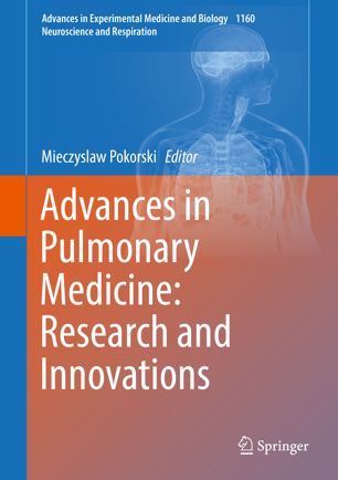 Advances In Pulmonary Medicine Research And Innovations 1st Ed Mieczyslaw Pokorski