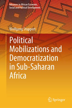 Political Mobilizations And Democratization In Subsaharan Africa 1st Ed Wolfgang Stuppert