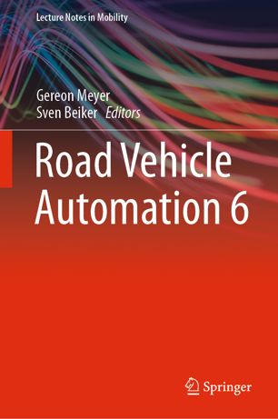 Road Vehicle Automation 6 1st Ed Gereon Meyer Sven Beiker