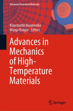 Advances In Mechanics Of Hightemperature Materials 1st Ed Konstantin Naumenko