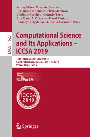 Computational Science And Its Applications Iccsa 2019 19th International Conference Saint Petersburg Russia July 14 2019 Proceedings Part V 1st Ed Sanjay Misra