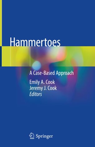 Hammertoes A Casebased Approach 1st Ed Emily A Cook Jeremy J Cook