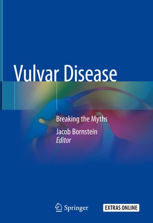 Vulvar Disease Breaking The Myths 1st Ed Jacob Bornstein