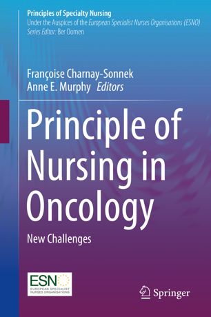 Principle Of Nursing In Oncology New Challenges 1st Ed Franoise Charnaysonnek