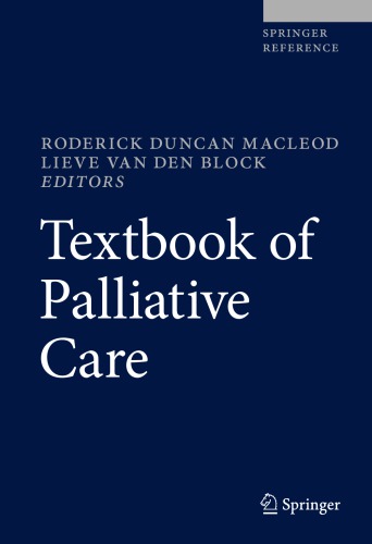 Textbook Of Palliative Care 1st Ed Roderick Duncan Macleod Lieve Van Den Block