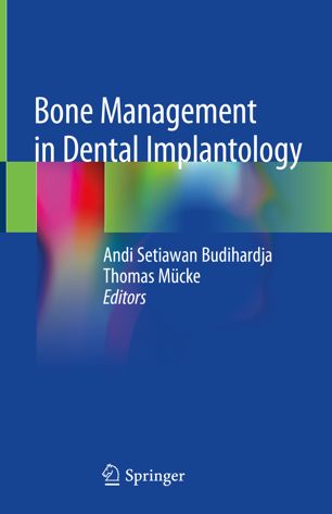 Bone Management In Dental Implantology 1st Ed Andi Setiawan Budihardja