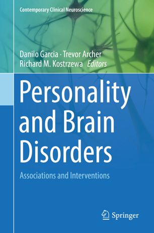 Personality And Brain Disorders Associations And Interventions 1st Ed Danilo Garcia