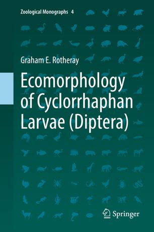 Ecomorphology Of Cyclorrhaphan Larvae Diptera 1st Ed Graham E Rotheray
