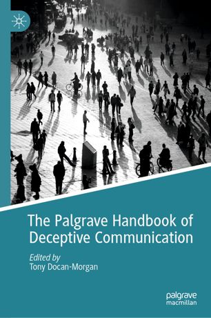 The Palgrave Handbook Of Deceptive Communication 1st Ed Tony Docanmorgan