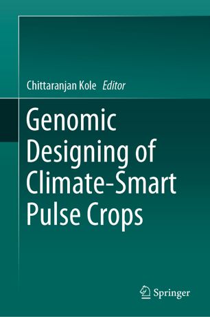 Genomic Designing Of Climatesmart Pulse Crops 1st Ed Chittaranjan Kole