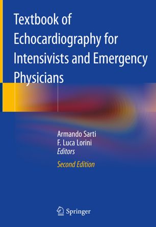 Textbook Of Echocardiography For Intensivists And Emergency Physicians 2nd Ed Armando Sarti