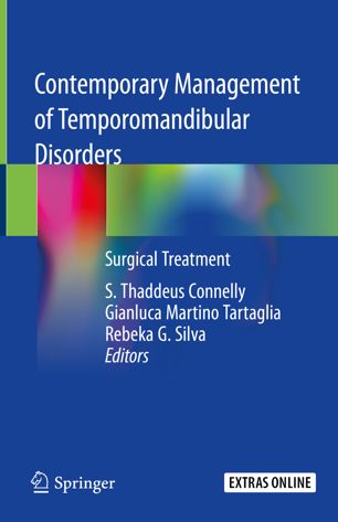 Contemporary Management Of Temporomandibular Disorders Surgical Treatment 1st Ed S Thaddeus Connelly