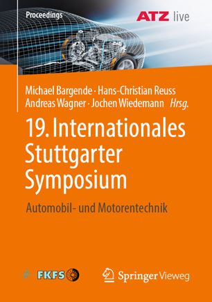 19 Internationales Stuttgarter Symposium Automobil Und Motorentechnik 1 Aufl Michael Bargende