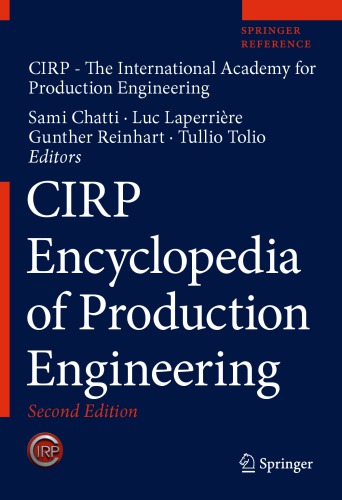 Cirp Encyclopedia Of Production Engineering 2nd Ed The International Academy For Production Engineering