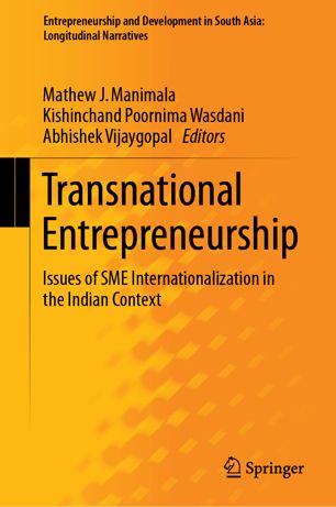 Transnational Entrepreneurship Issues Of Sme Internationalization In The Indian Context 1st Ed Mathew J Manimala