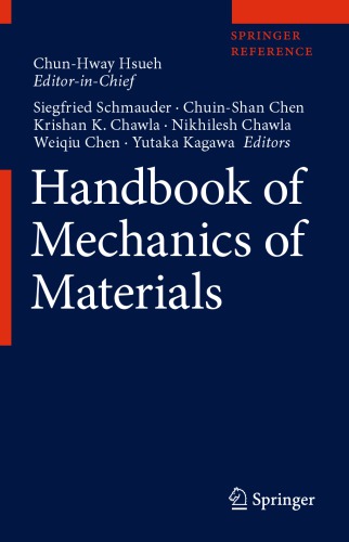 Handbook Of Mechanics Of Materials 1st Ed Siegfried Schmauder