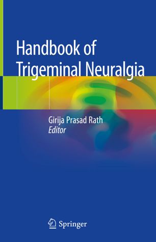Handbook Of Trigeminal Neuralgia 1st Ed Girija Prasad Rath
