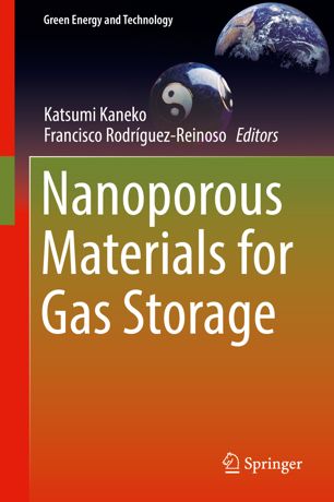 Nanoporous Materials For Gas Storage 1st Ed Katsumi Kaneko Francisco Rodrguezreinoso