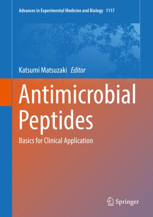 Antimicrobial Peptides Basics For Clinical Application 1st Ed Katsumi Matsuzaki