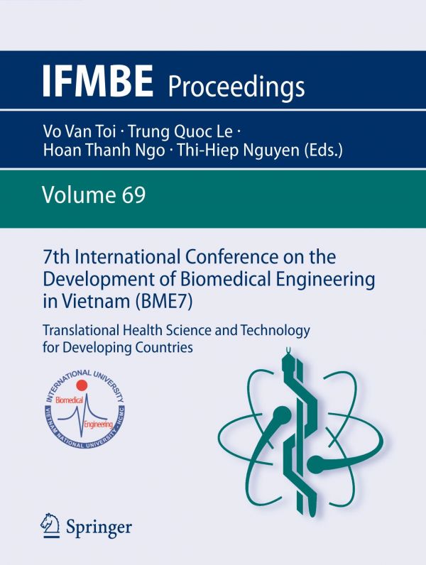7th International Conference On The Development Of Biomedical Engineering In Vietnam Bme7 Translational Health Science And Technology For Developing Countries 1st Ed Vo Van Toi