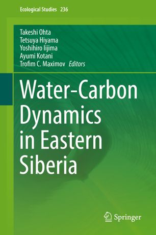 Watercarbon Dynamics In Eastern Siberia 1st Ed Takeshi Ohta