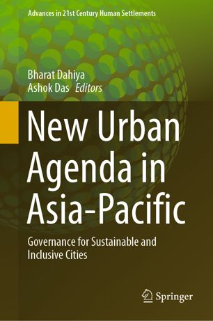 New Urban Agenda In Asiapacific Governance For Sustainable And Inclusive Cities 1st Ed Bharat Dahiya