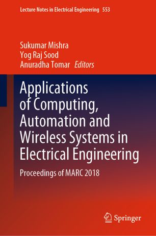 Applications Of Computing Automation And Wireless Systems In Electrical Engineering Proceedings Of Marc 2018 1st Ed Sukumar Mishra