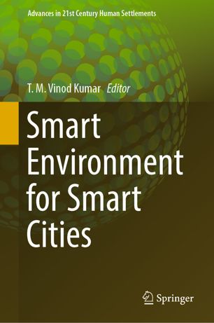 Smart Environment For Smart Cities 1st Ed Tm Vinod Kumar