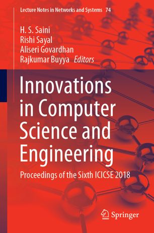 Innovations In Computer Science And Engineering Proceedings Of The Sixth Icicse 2018 1st Ed H S Saini