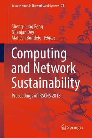 Computing And Network Sustainability Proceedings Of Irscns 2018 1st Ed Shenglung Peng