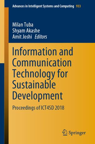 Information And Communication Technology For Sustainable Development Proceedings Of Ict4sd 2018 1st Ed Milan Tuba