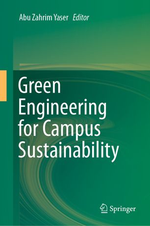 Green Engineering For Campus Sustainability 1st Ed Abu Zahrim Yaser