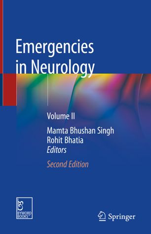Emergencies In Neurology Volume Ii 2nd Ed Mamta Bhushan Singh